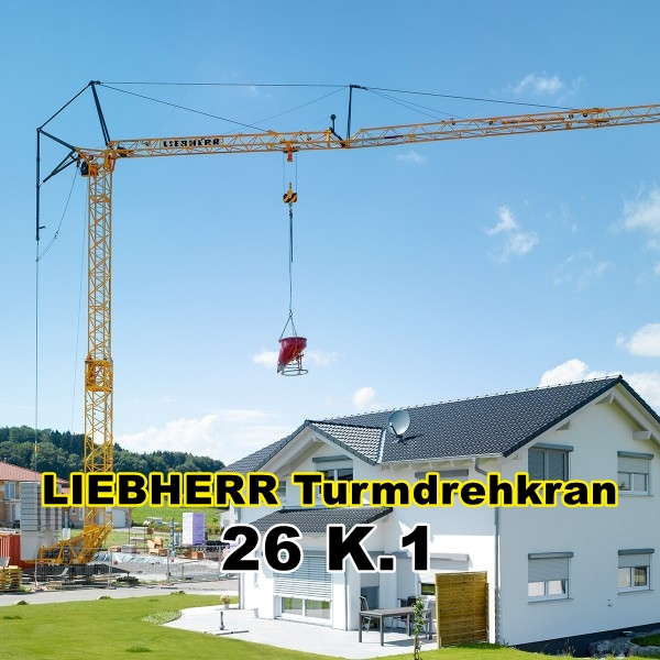 LIEBHERR 26 K.1 Turmdrehkran mieten